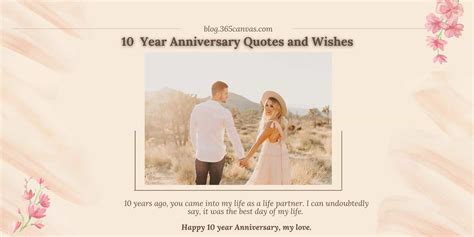 10 Year Anniversary Quotes And Wishes for Everyone - 365Canvas Blog