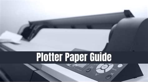 Plotter Paper: An Ultimate Guide - PaperCanyon