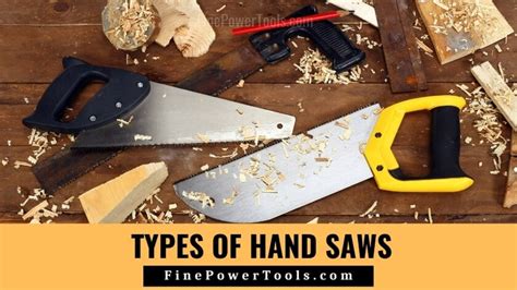 20 Hand Saw Types (With Pics) and Their Uses (2022)