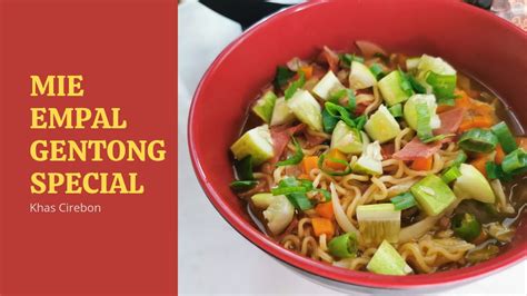 Recipe for making special empal gentong noodles || Membuat mie empal ...