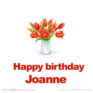 Happy Birthday Joanne Free e-Cards