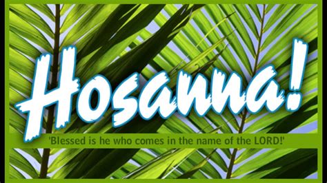 Hosanna blessed is He - YouTube