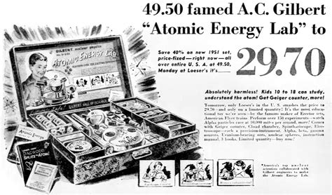 The Gilbert U-238 Atomic Energy Lab kit was actually a thing for kids ...