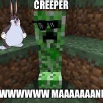 creeper aww man Meme Generator - Imgflip