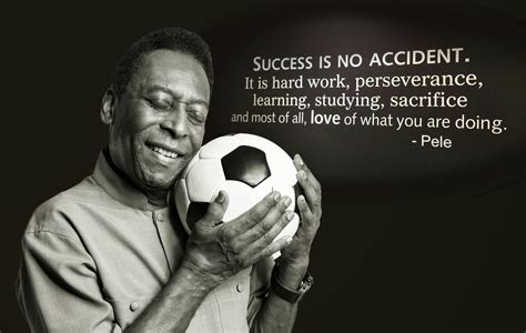 Pele Quotes About Success. QuotesGram