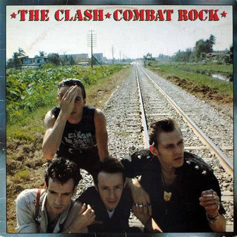 The Clash - Combat Rock (Vinyl, LP, Album) at Discogs | Combat rock ...