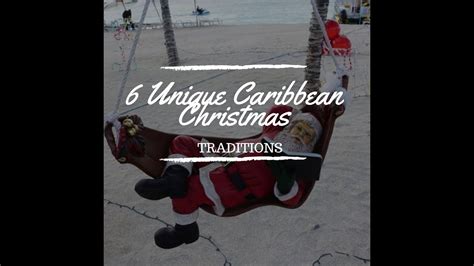 Caribbean Travel - Unique Caribbean Christmas Traditions You Should Know