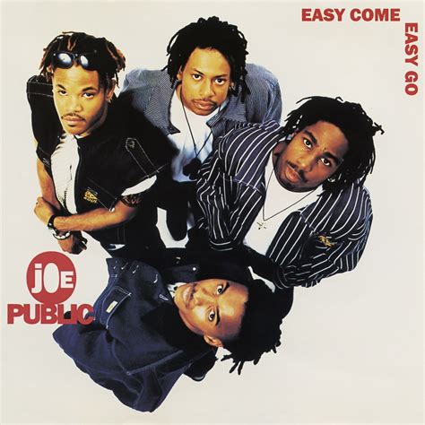 ‎Easy Come, Easy Go EP by Joe Public on Apple Music