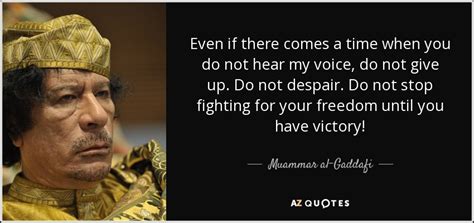 TOP 25 QUOTES BY MUAMMAR AL-GADDAFI (of 59) | A-Z Quotes