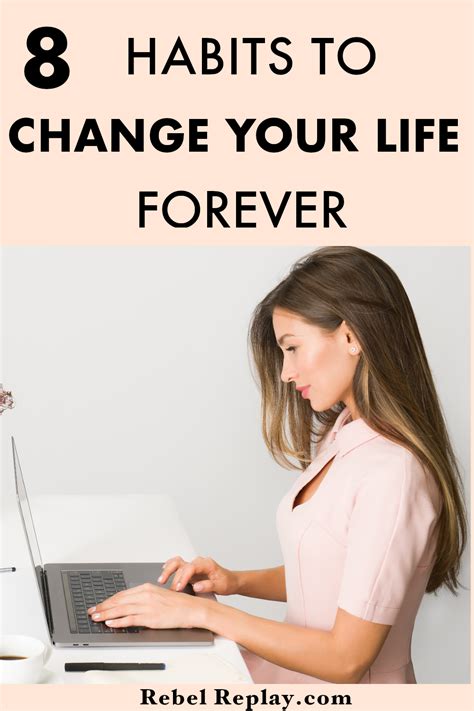 8 Habits To Change Your Life Forever | You changed, Healthy living ...