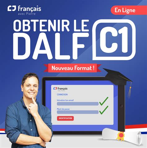 Obtenir le DALF C1 Nouveau Format - Français avec Pierre