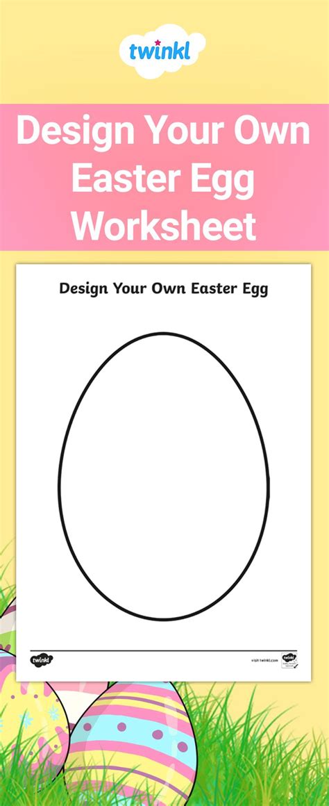 Design Your Own Easter Egg | Twinkl | Easter eggs, Easter activities ...