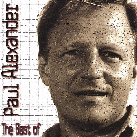 Paul Alexander - Best Of Paul Alexander - Amazon.com Music