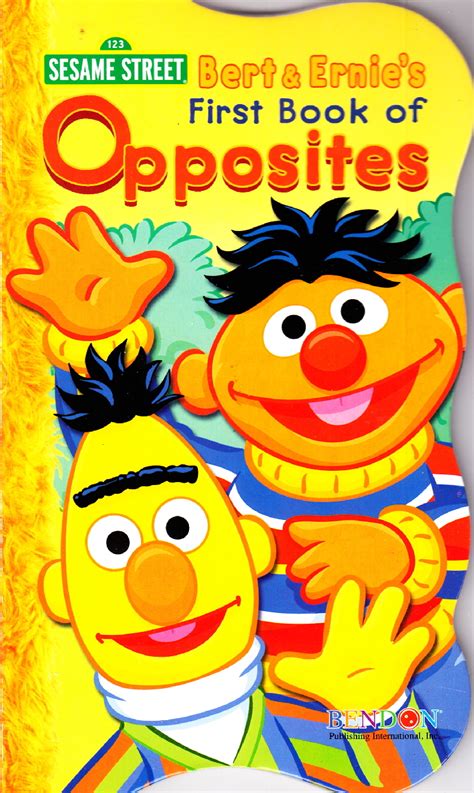 Bert & Ernie's First Book of Opposites | Muppet Wiki | Fandom