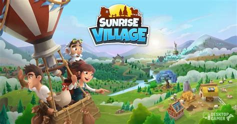 Sunrise Village For Pc – Download & Play On PC [Windows / Mac] in 2022 ...