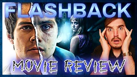 FLASHBACK (2021) Movie Review | New Dylan O'Brien Thriller - YouTube