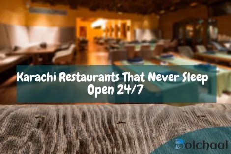 Karachi Restaurants That Never Sleep - Open 24/7