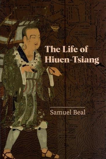 The Life of Hiuen-Tsiang - with an Introduction Containing an Account ...