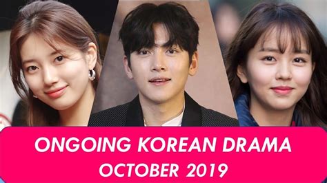 Ongoing Korean Drama List - October 2019 - YouTube