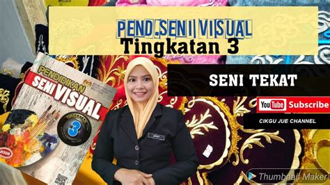 TINGKATAN 3 : SENI TEKAT ( KSSM) - YouTube