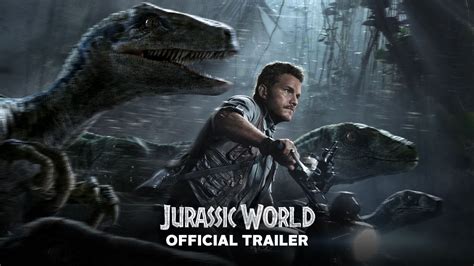 Jurassic World - Official Global Trailer (HD) - YouTube