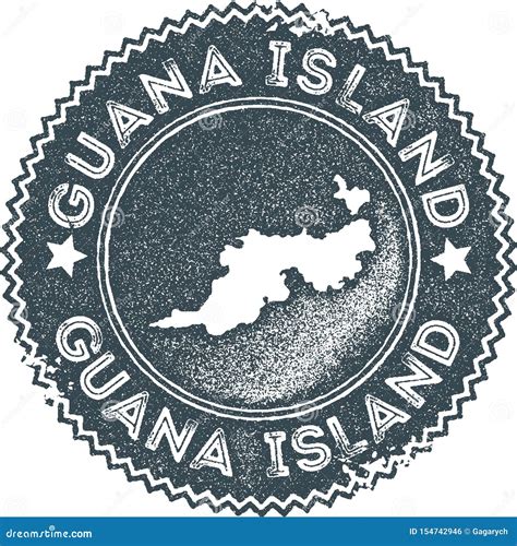 Guana Island Map Vintage Stamp. Stock Vector - Illustration of retro ...