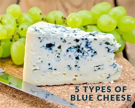 5 Types of Blue Cheese | Just A Pinch