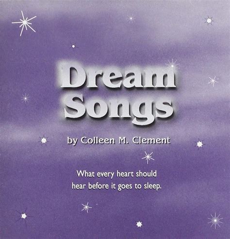 Colleen M. Clement - Dream Songs - Music