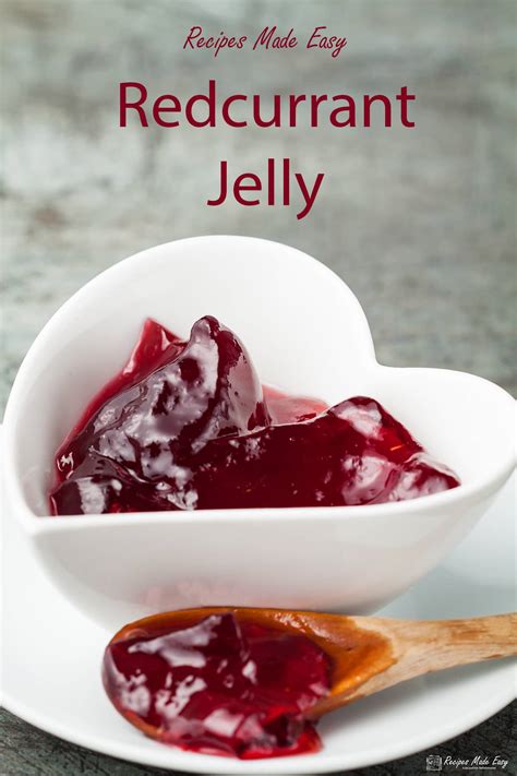 Homemade Redcurrant Jelly | Recipes Made Easy