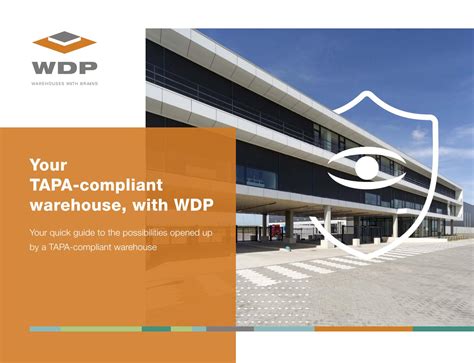 Your TAPA-compliant warehouse, with WDP by WDP - Warehouses with Brains ...