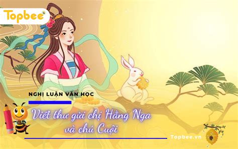 Viết thư gửi chị Hằng Nga và chú Cuội