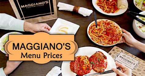 Maggiano’s Menu Prices | Lunch, Dinner and Other Specials