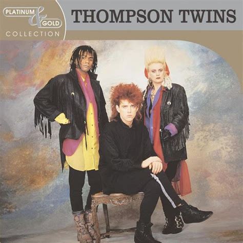 Thompson Twins - Hold Me Now | Thompson twins, Gold collection, Sisters ...