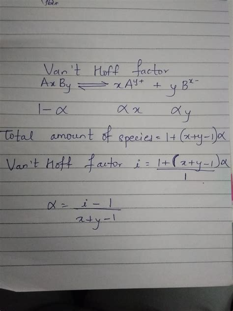 The degree of dissociation (alpha) of a weak electrolyte, A_xB_y is ...