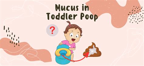 Mucus in Toddler Poop | Baby Stool | Easy Planned Parenting