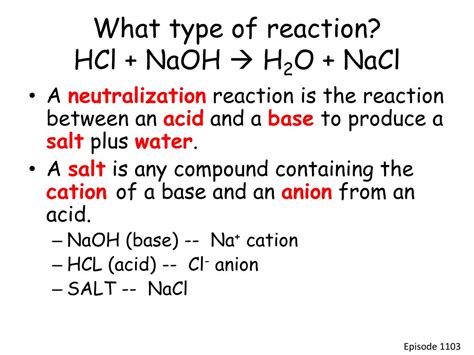 PPT - What type of reaction? HCl + NaOH H 2 O + NaCl PowerPoint ...