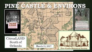 CENTRAL FLORIDA'S FASCINATING HISTORY: PINE CASTLE ORIGINS