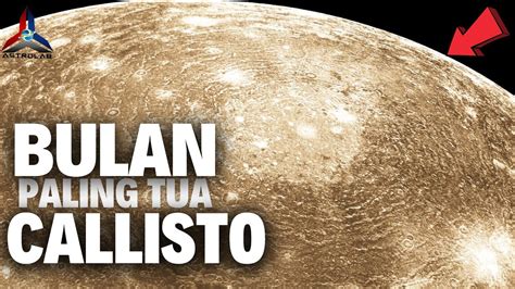 Penemuan Mengejutkan NASA Di Bulan Planet Musytari Callisto - YouTube