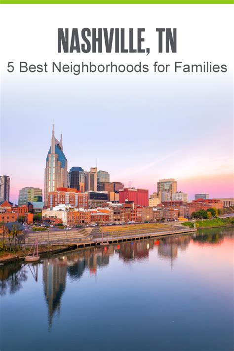 Best Neighborhoods in Nashville for Families in 2024 | Extra Space Storage