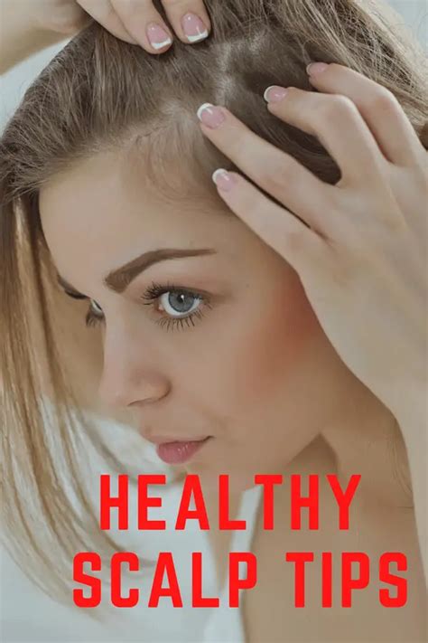 Healthy Scalp Tips - MUST DOs For Healthy Hair