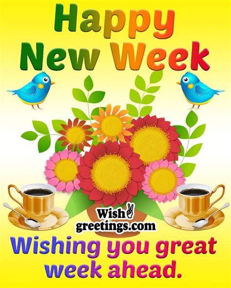 Happy New Week Images - Wish Greetings