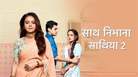 Saath Nibhana Saathiya Season 2, Timings, Duration, Star Cast, Story ...