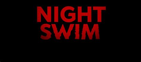 New Featurette Drops For 'Night Swim' Before January Debut