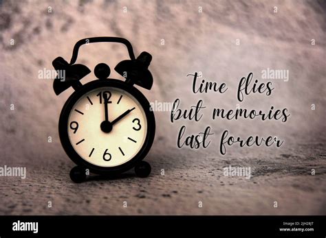 Life inspirational quote - Time flies but memories last forever ...