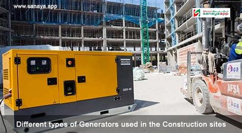 4 Different Types Of Generators Used In The Construction Sites