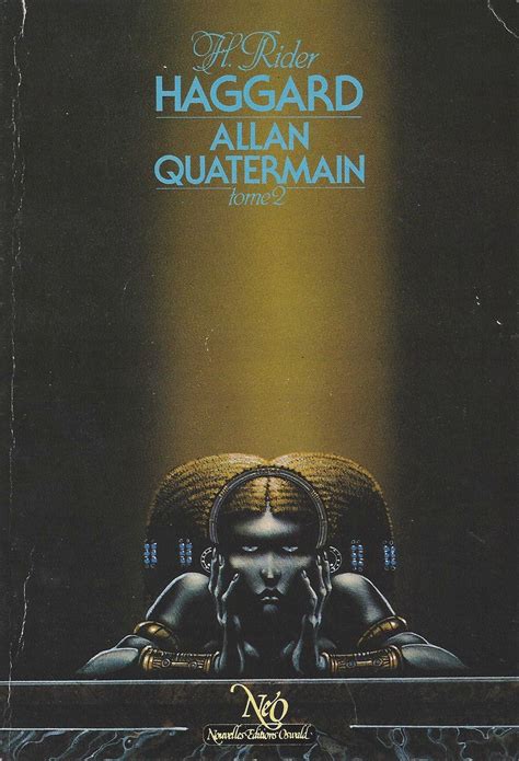 h. rider haggard, allan quatermain vol.2, néo. cover art by nicollet H ...