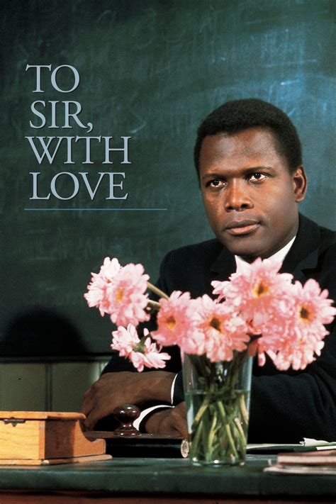 to sir with love sidney poitier – johnrieber