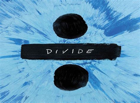 Ed Sheeran new album Divide release date, album cover and tracklist ...