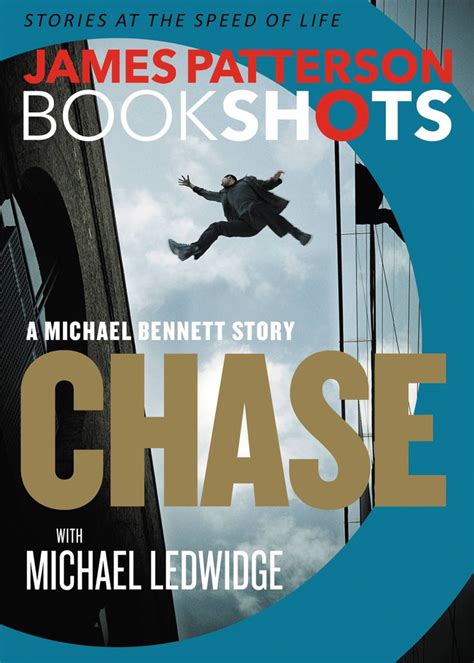 BookShots: Chase: A BookShot by James Patterson, Michael Ledwidge ...