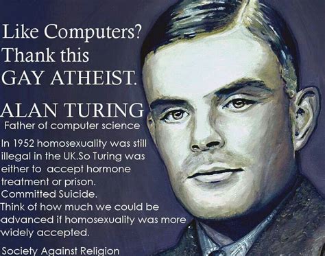 Alan Turing, Father of computer science. | Alan turing quotes, Alan ...